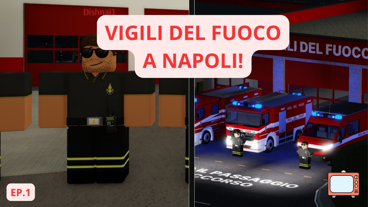 Vigile del Fuoco a Napoli! | EP.1