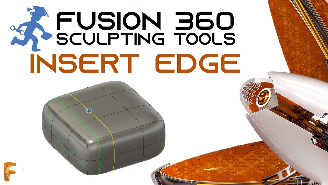 Fusion360 - Tools 3 - Insert Edge/Point - Sculpting Environment
