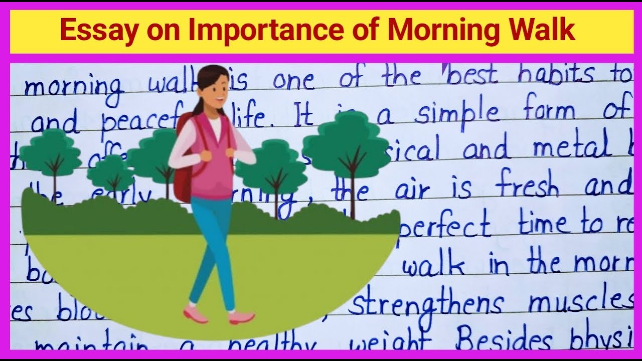 Essay on Morning Walk in India || Importance of Morning Walk for Students