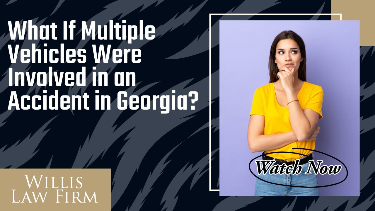 What If Multiple Vehicles Were Involved in an Accident in Georgia? | Who Should You Sue? Watch Now!