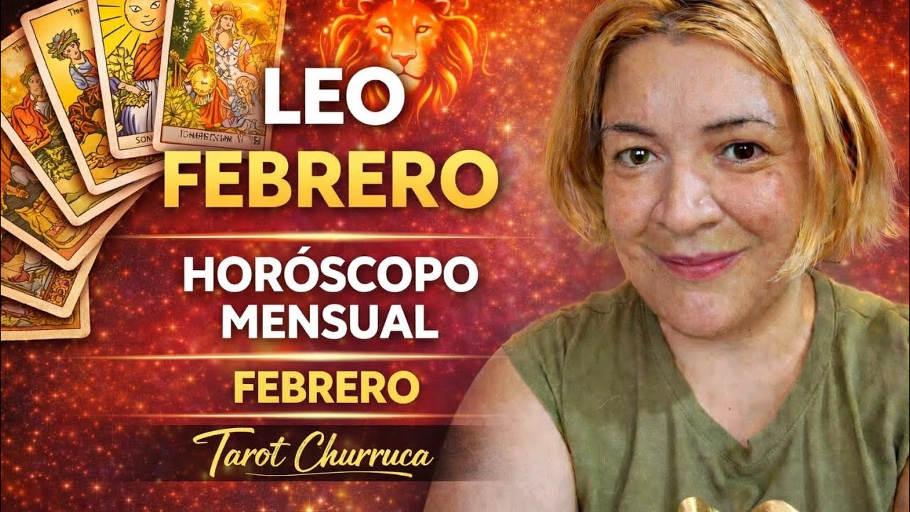 Leo♌️ tu lectura para la quincena de febrero finales 