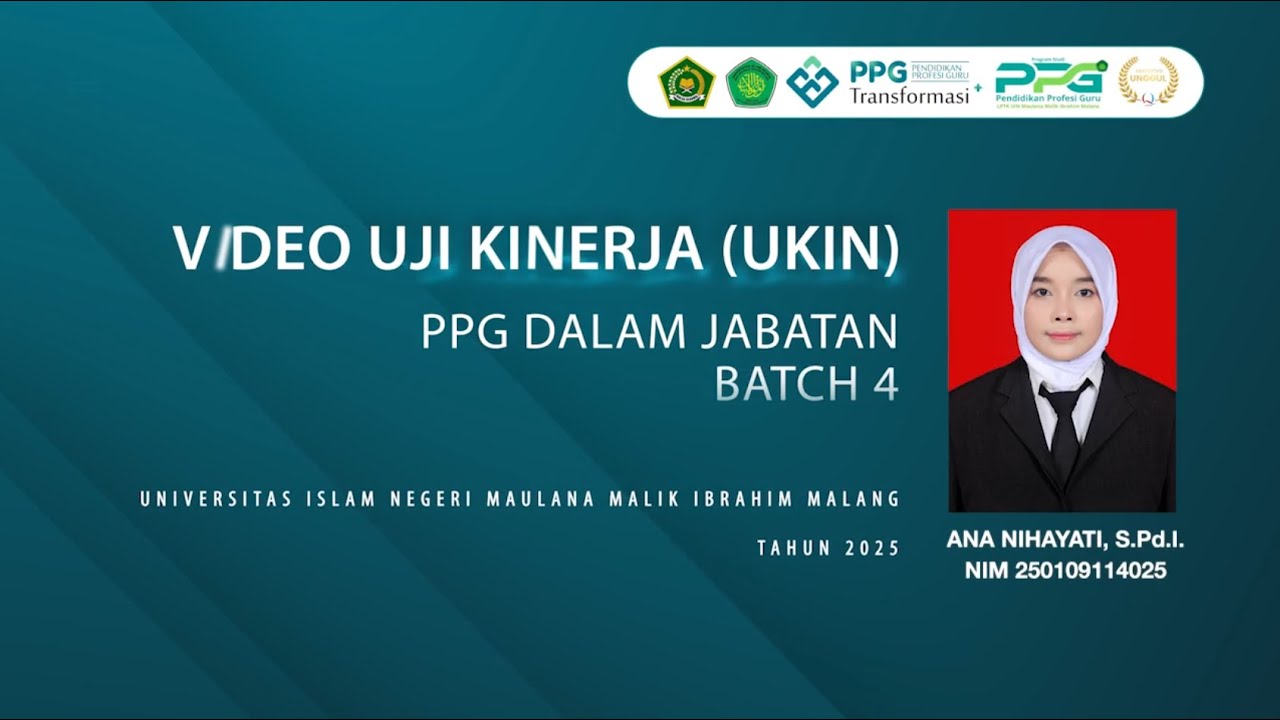VIDEO UJI KINERJA (UKIN) PPG FIKIH DALJAB BATCH 4 TAHUN 2025 LPTK UIN MAULANA MALIK IBRAHIM MALANG