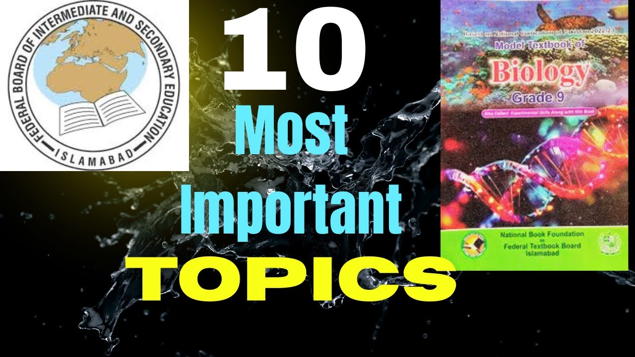10 Most Important Topics For Class 9th Federal Board Biology🥶😱
