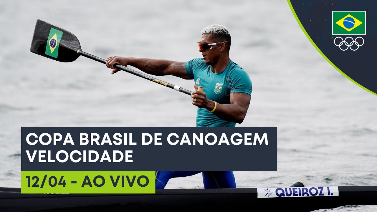 COPA BRASIL DE CANOAGEM VELOCIDADE | AO VIVO | 12/04