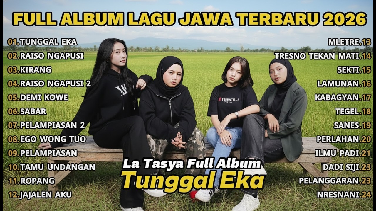 LAGU JAWA TERPOPULER 2026 🔥 TUNGGAL EKA – LA TASYA FULL ALBUM