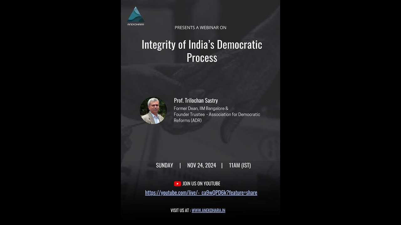 Integrity of India&rsquo;s Democratic Process