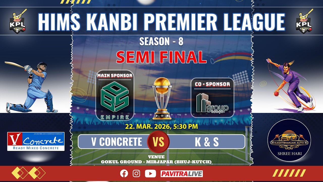 🔴Live Cricket (Day-7) HIMS KPL-8 || 1st Semi Final Match : V CONCRETE v/s K & S, Time: 5:30PM