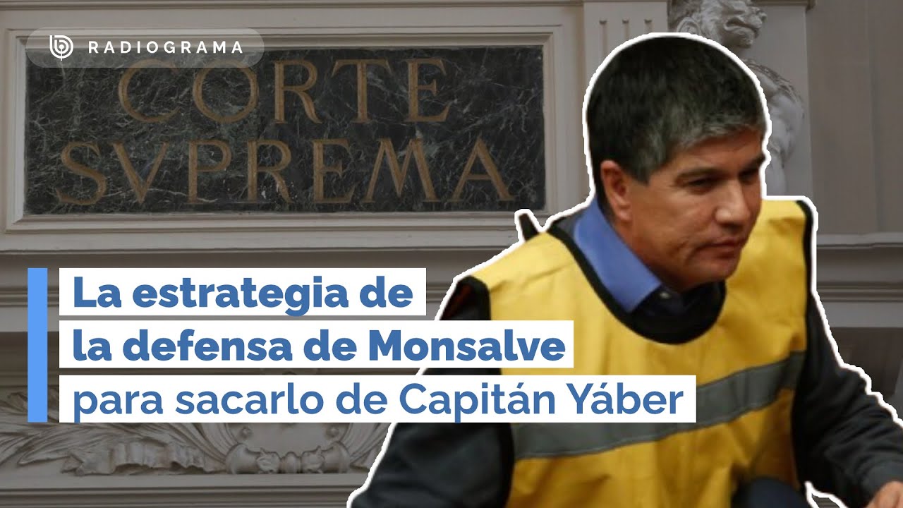 La estrategia de la defensa de Monsalve para sacarlo de Capitán Yáber (RD)