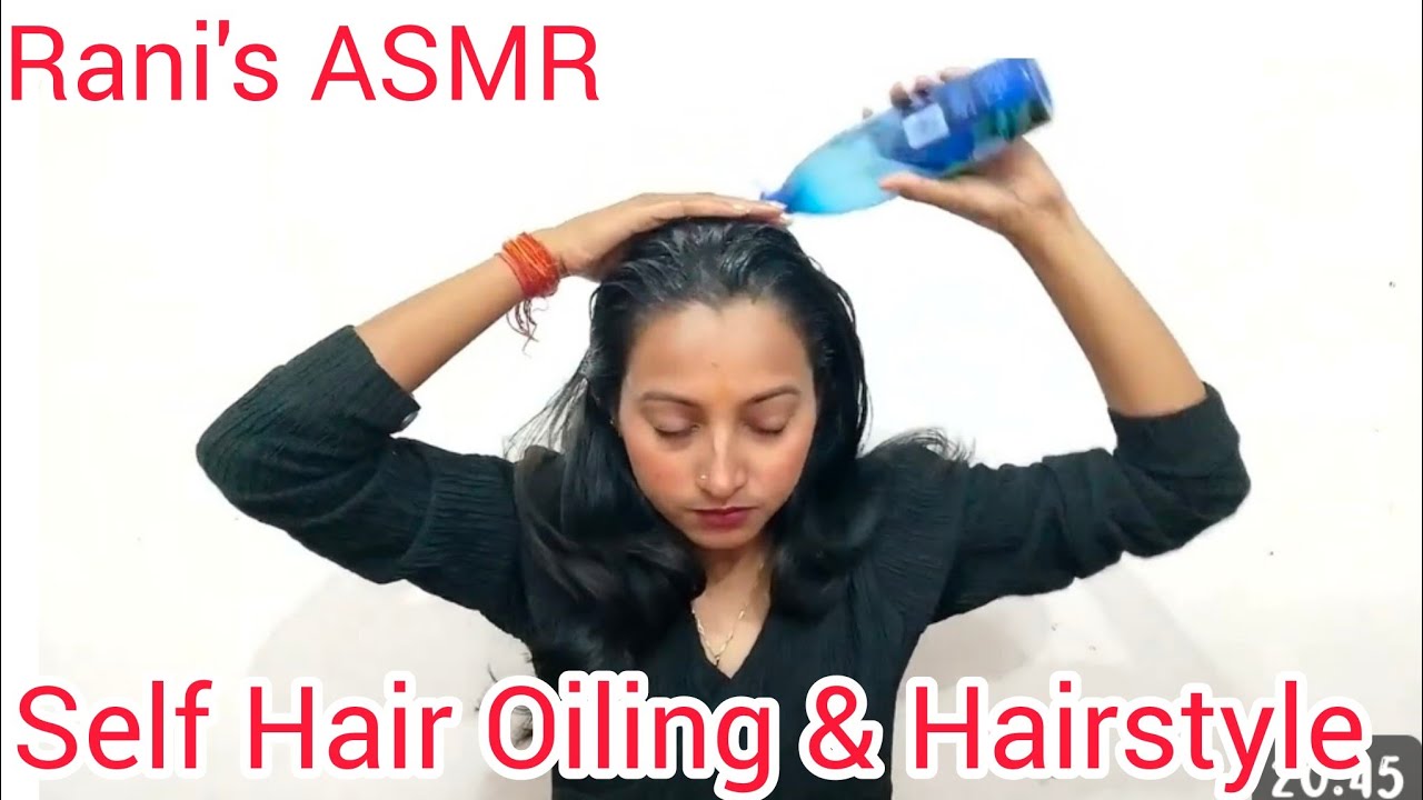 ASMR!! Self Hair Oiling & Hair Style 