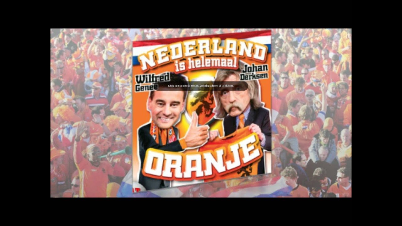 Johan Derksen & Wilfred Genee - Nederland Is Helemaal Oranje (2012)