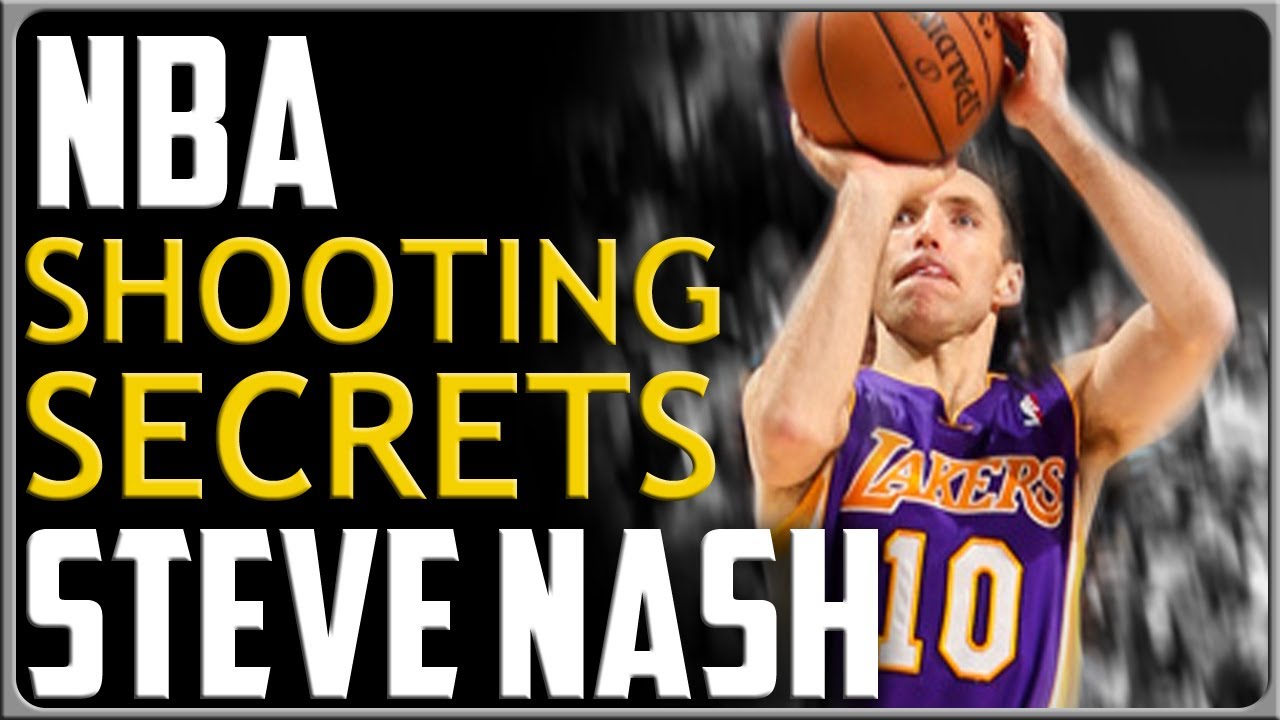 Steve Nash: NBA Shooting Secrets