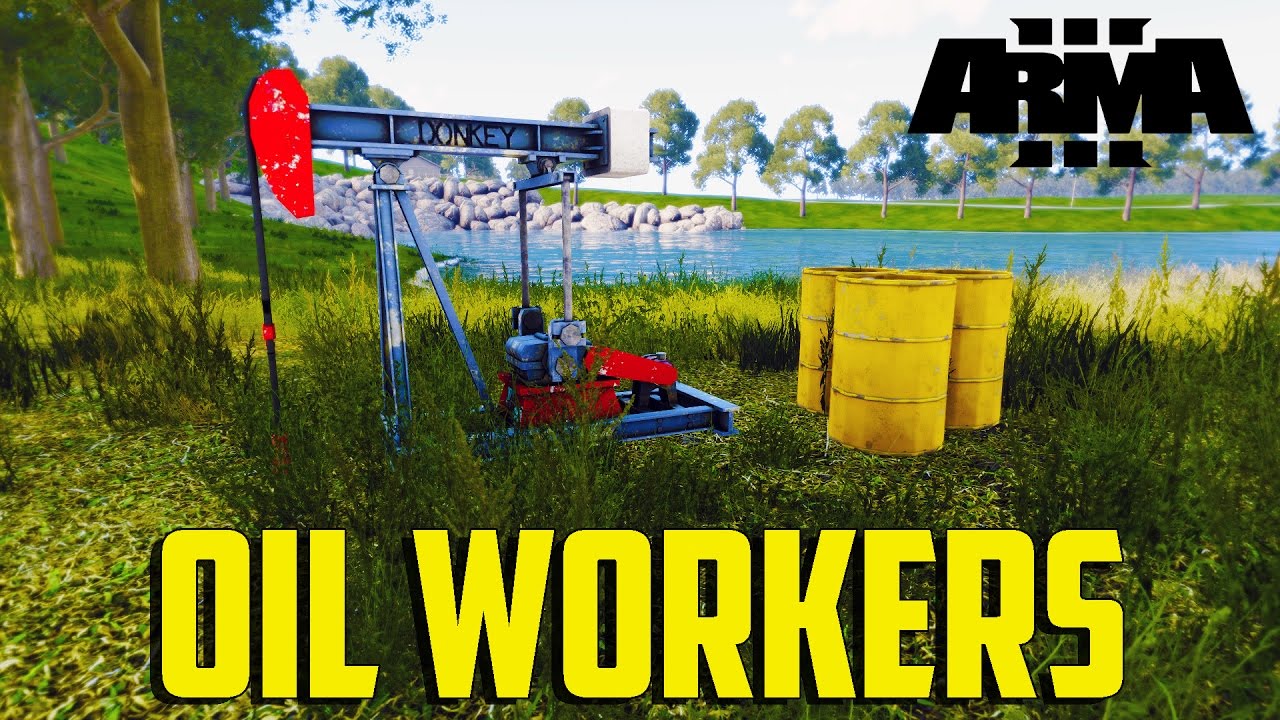 ARMA 3 Project Life - Oil Workers