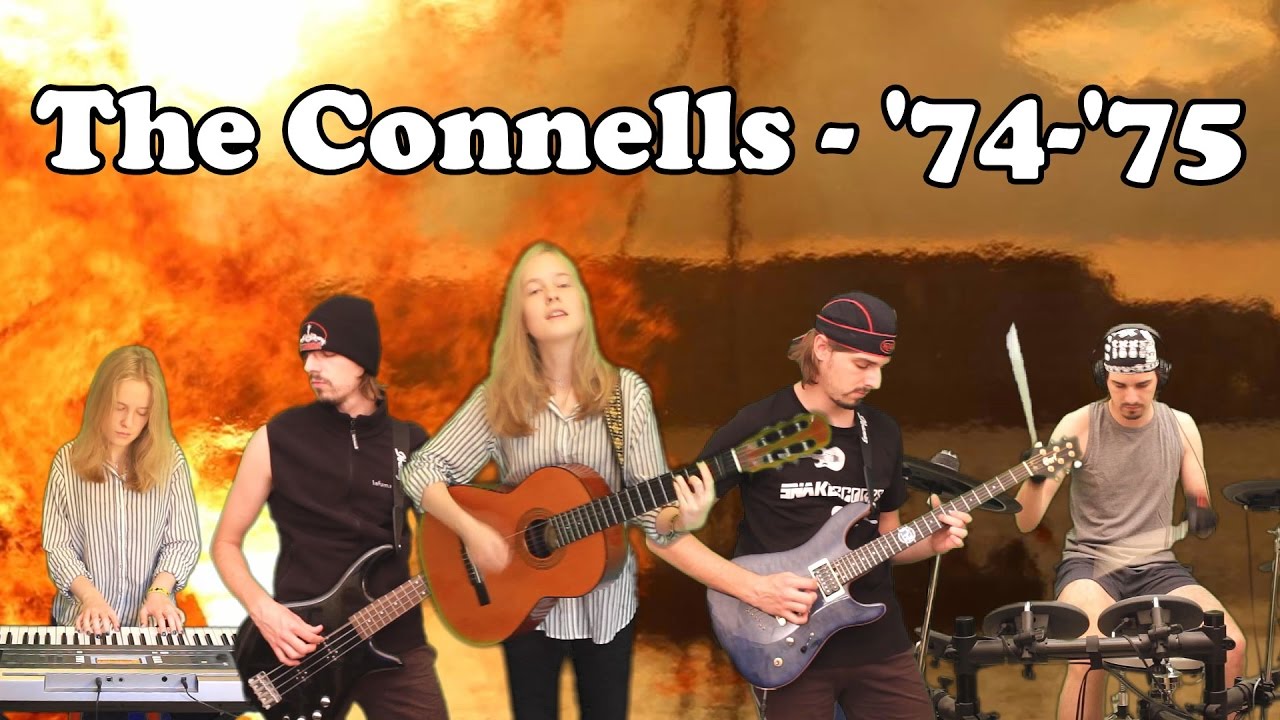 The Connells - '74-'75 (Full Cover Collaboration)