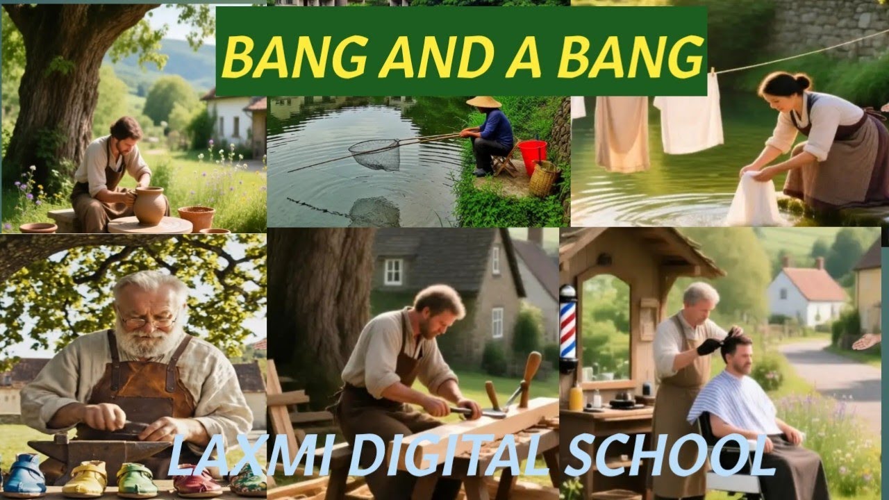 BANG AND A BANG| 2nd Class English | Laxmi Digital School 