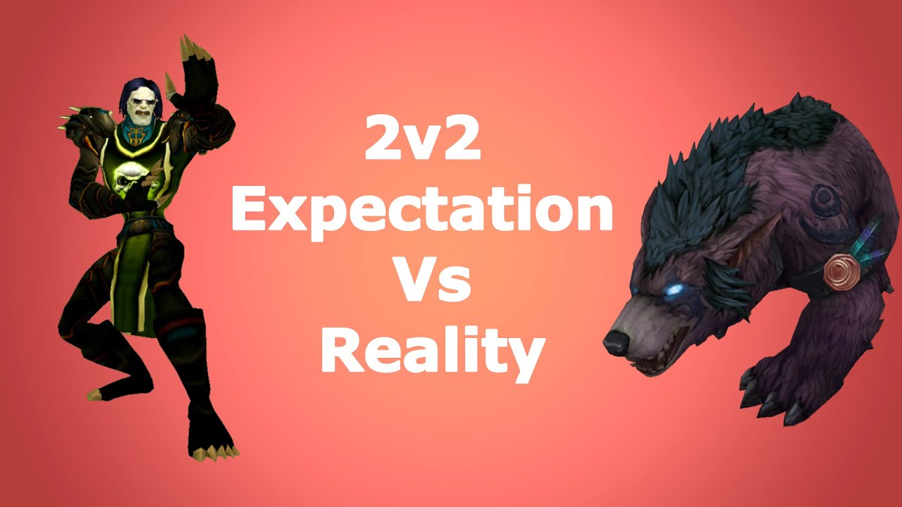 2v2 Expectation vs Reality - Project Ascension WoW Svk
