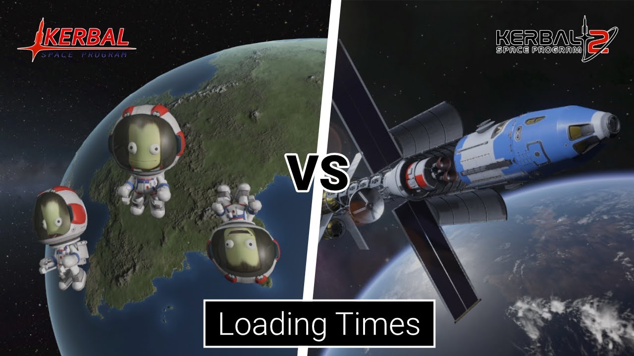 🚀 KSP vs KSP 2 - Loading Times