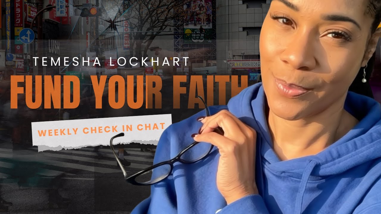 Fund Your Faith With Temesha Lockhart