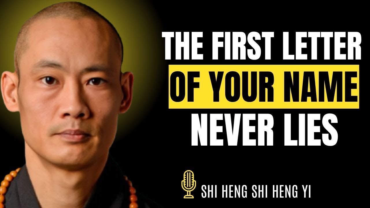 The Hidden Spiritual Truth in Your Name – A to Z Meaning Decoded | Best Speech by Shi Heng Yi