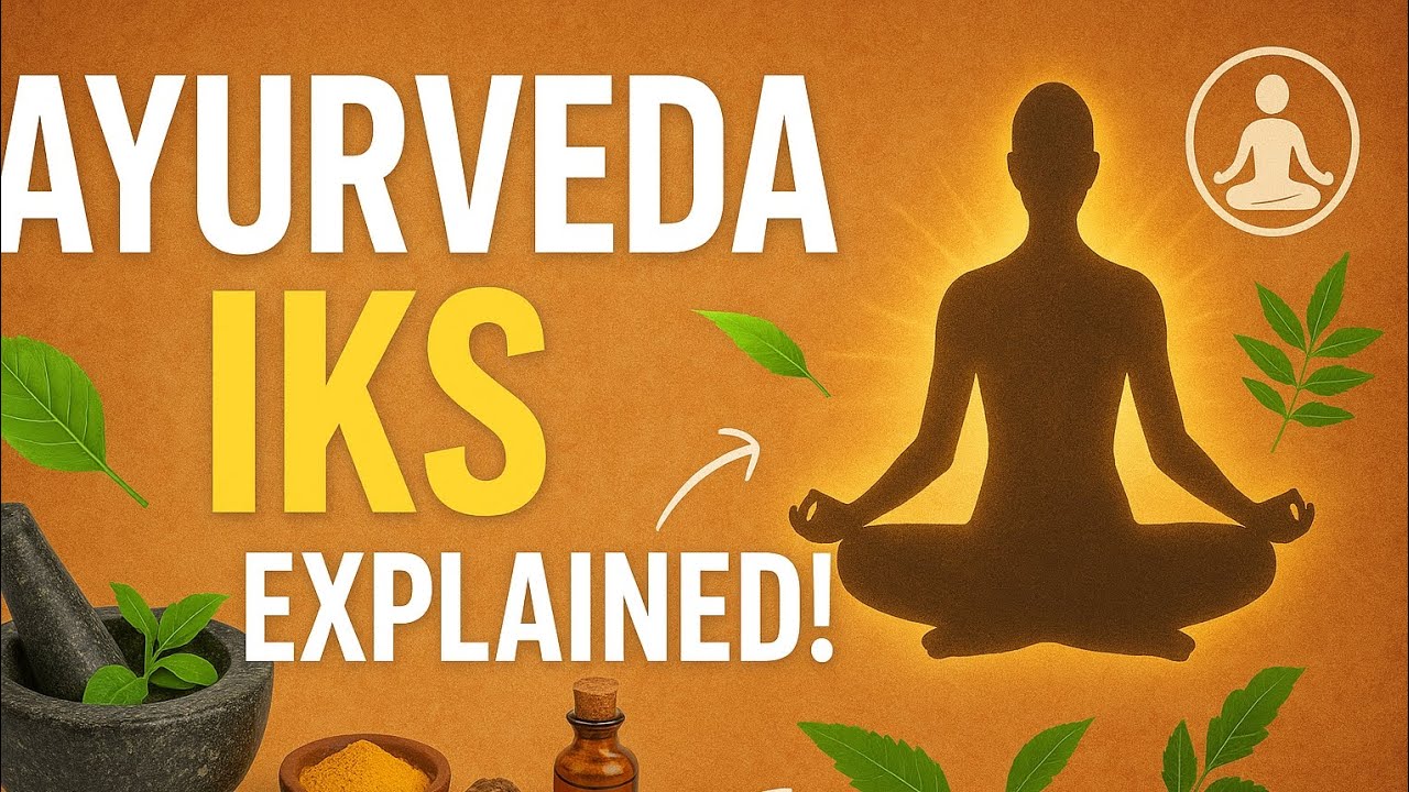 Indian Knowledge System - Ayurveda related Video. 