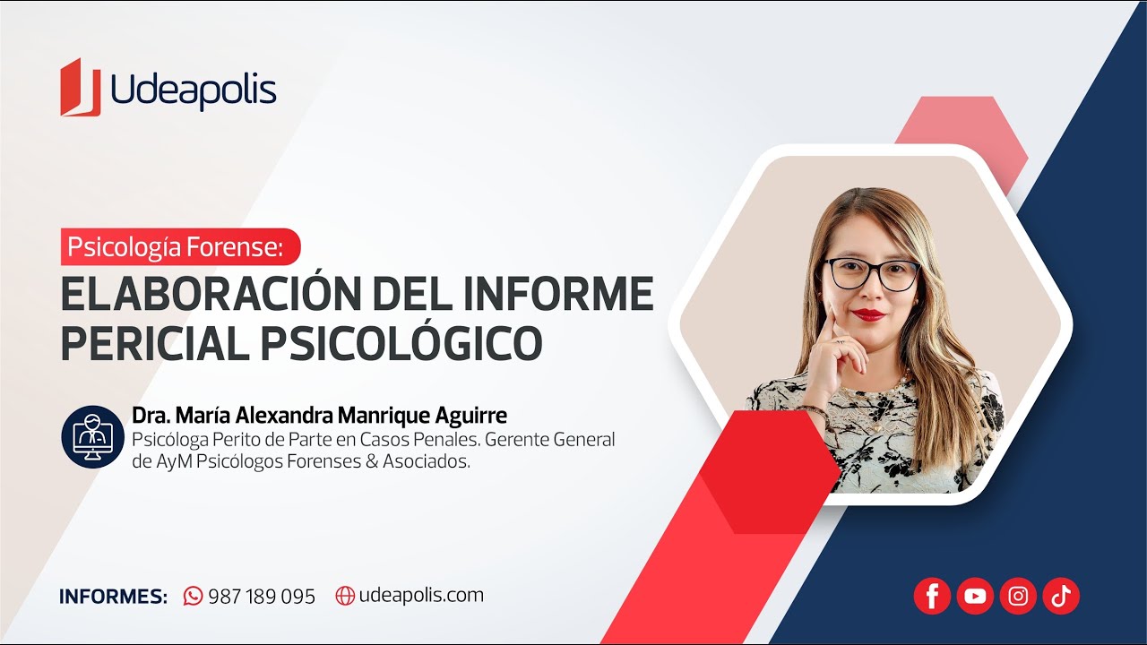 Elaboraci&oacute;n del Informe Pericial Psicol&oacute;gico | Mar&iacute;a Alexandra Manrique Aguirre