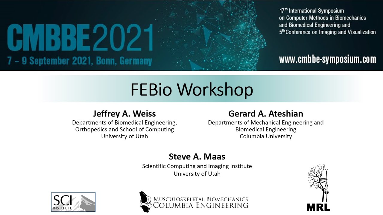 FEBio Workshop at CMBBE 21