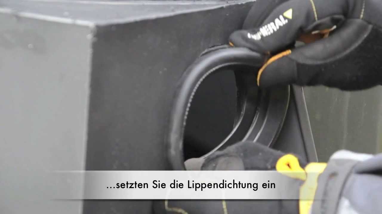 Einbau einer Lippendichtung an einer Zisterne