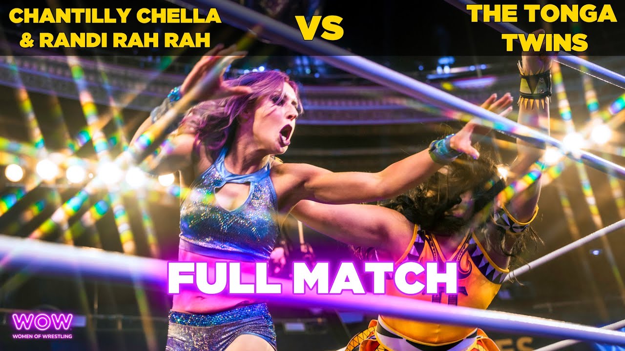 Chantilly Chella & Randi Rah Rah vs The Tonga Twins | WOW - Women Of Wrestling