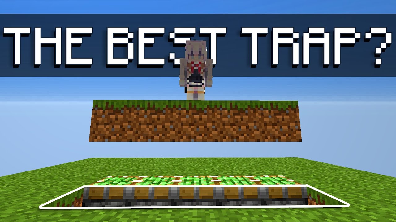 Is this STILL the BEST trap in Minecraft?