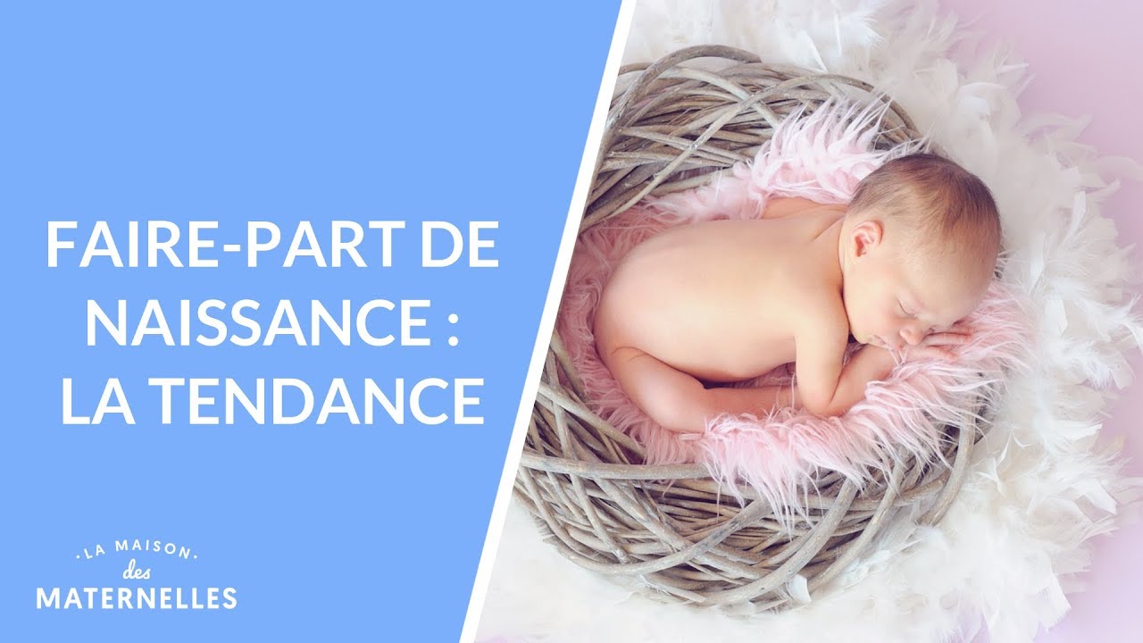 Faire-part de naissance : la tendance - La Maison des maternelles 