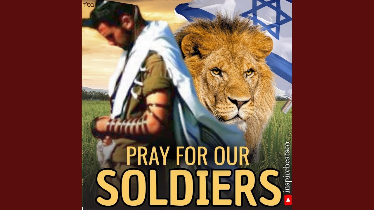 Pray For Our Soldiers