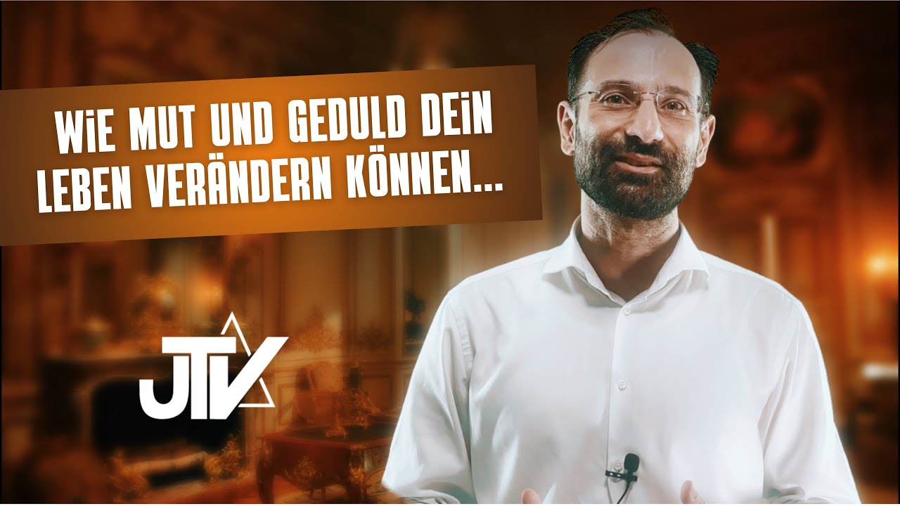 Wie Mut und Geduld dein Leben ver&auml;ndern k&ouml;nnen... | Paraschat Schlach | Golan Yonatan