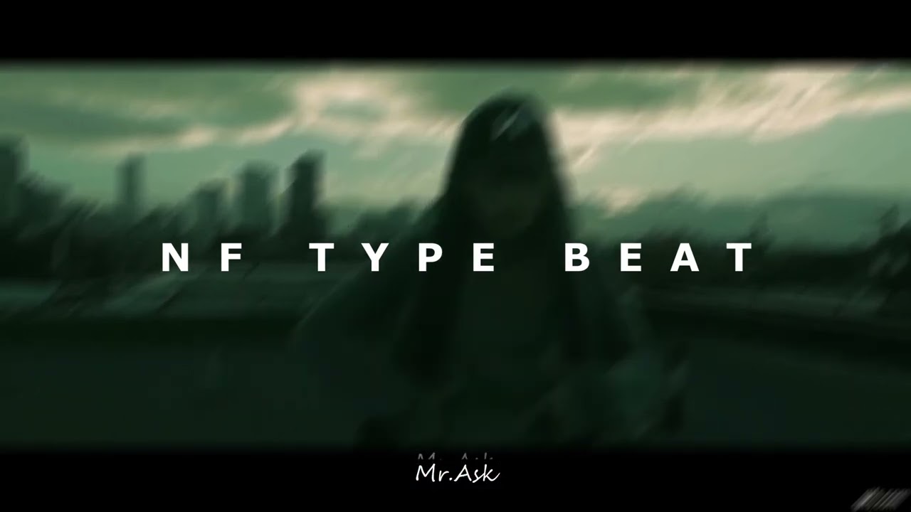 NF Type Beat 