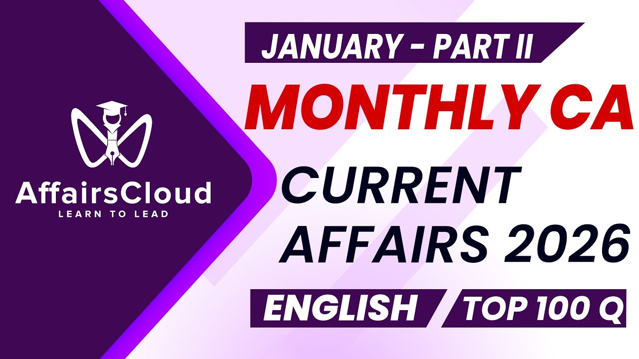 January 2026 Current Affairs - Part II | English | Monthly Current Affairs | AffairsCloud