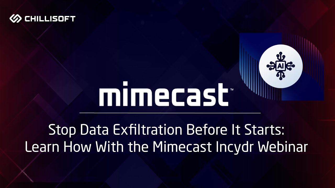 Mimecast Incydr Webinar