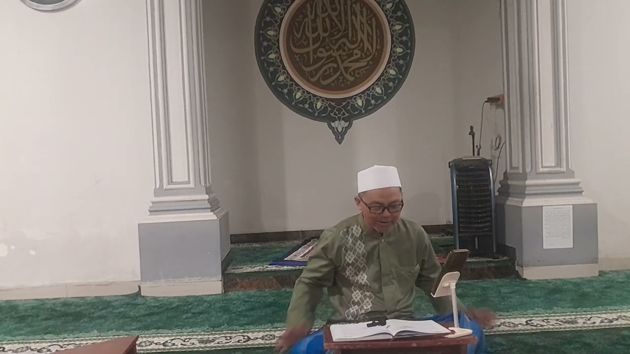 Kajian Kitab As Syamail Almuhammadiyyah : Kondisi Menjelang Wafatnya Rasulullah SAW