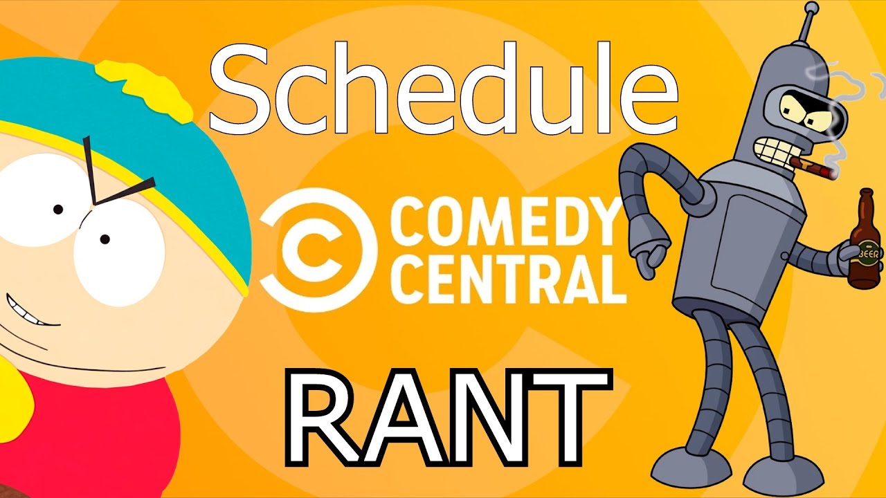 WORST OF THE WORST!!! - Comedy Central Schedule RANT