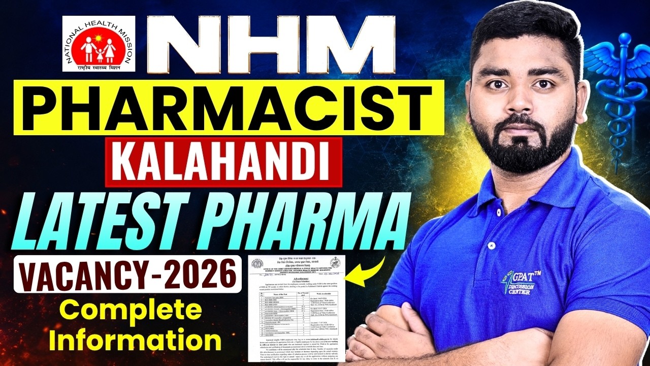Pharmacist Vacancy 2026 Odisha NHM | Kalahandi Pharmacist Jobs 2026 | Full Details