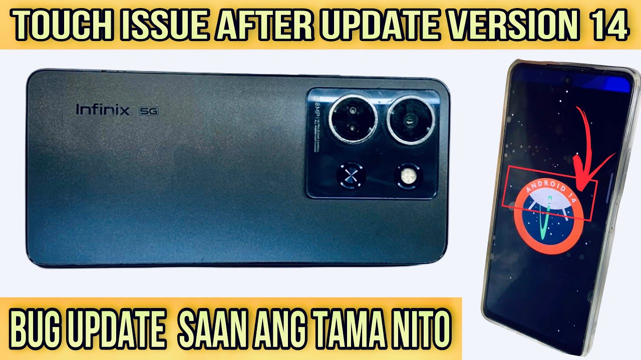 Infinix note 30 5g touch not working after update version 14 Saan ba ang Tama nito daming na stress😱