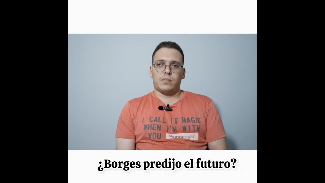 Utopía de un hombre que está cansado (Jorge Luis Borges) Resumen y análisis