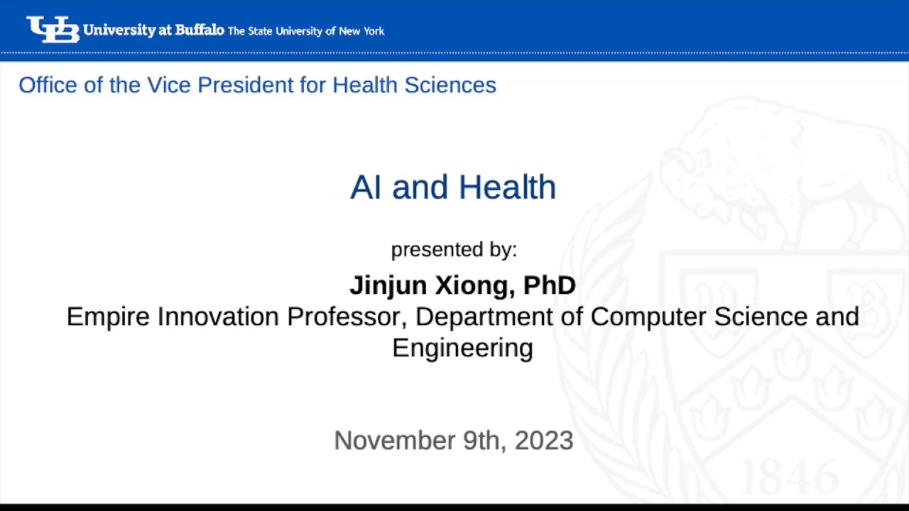 UB Health Sciences: AI & Health with the Institute for Artificial Intelligence