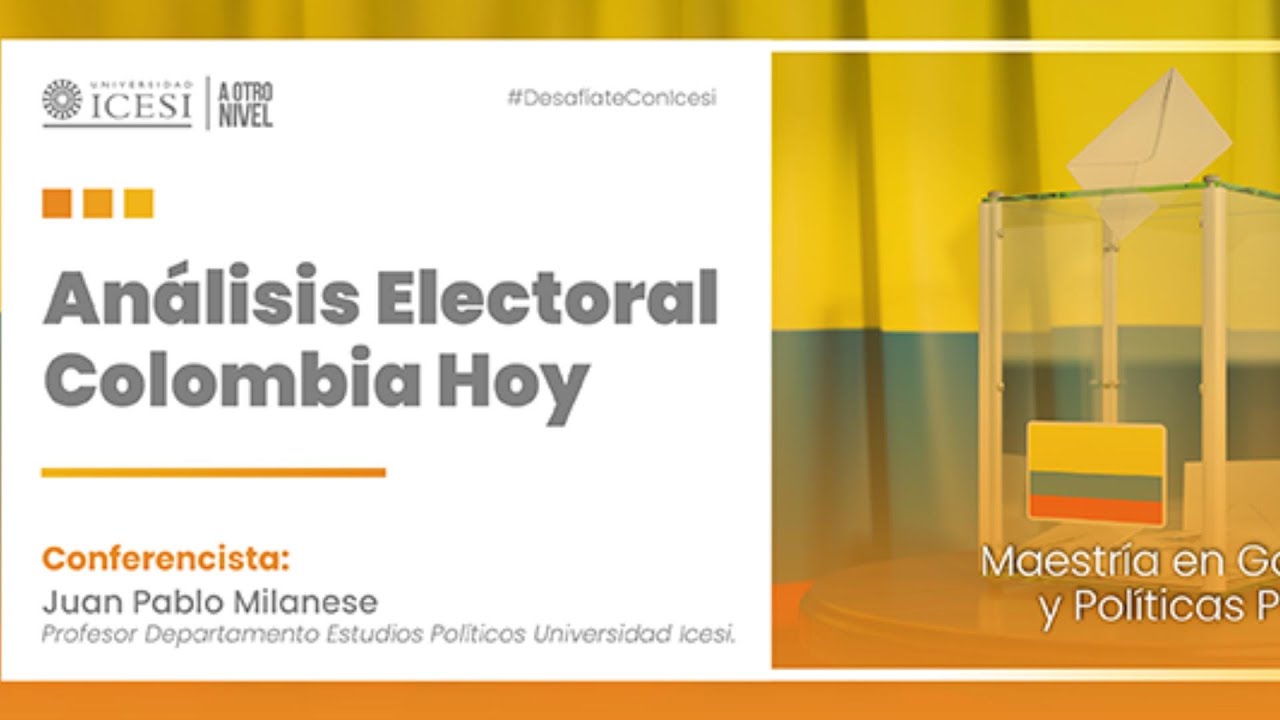 An&aacute;lisis Electoral Colombia Hoy
