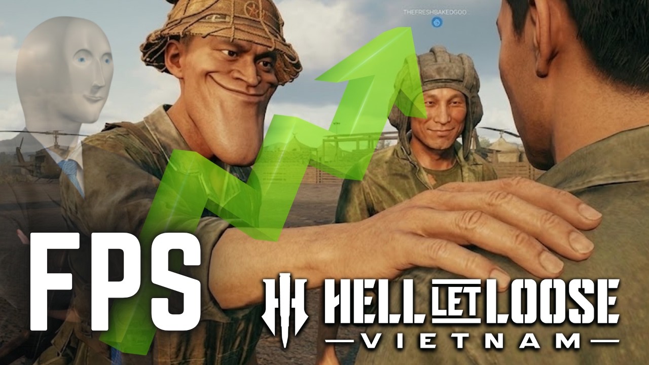Проблемы с производительностью в Hell Let Loose Vietnam решены??!!
