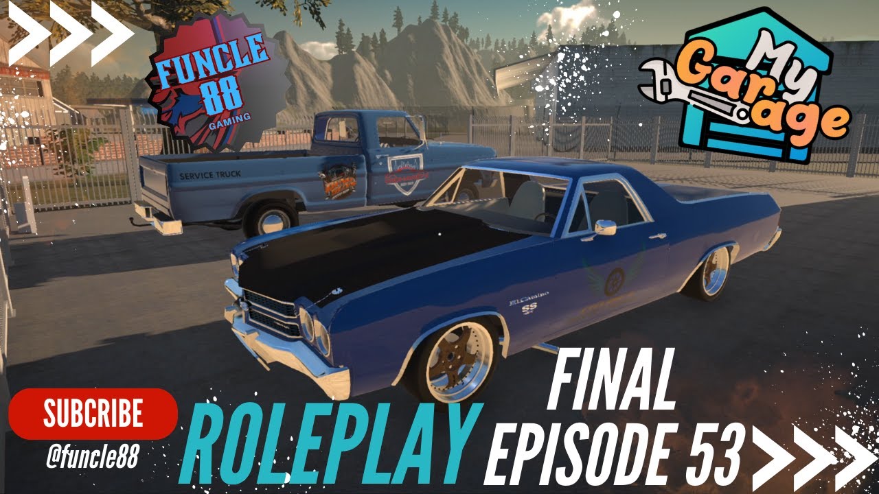 My Garage Roleplay - Episode 53 - The Series Finale