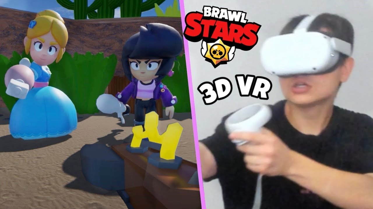 BRAWL STARS VR VERSİYONUNU DENEDİM! EFSANEEE!