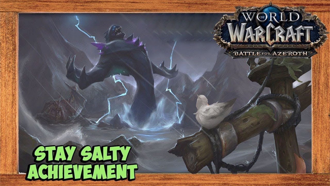 World of Warcraft Stay Salty Achievement (Glory of the Legion Hero Solo)