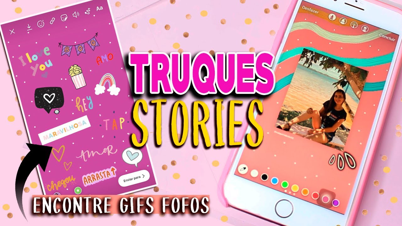 TRUQUES PARA STORIES DO INSTAGRAM, EDITE SEM APP | ENCONTRE GIFS FOFOS E MAIS!