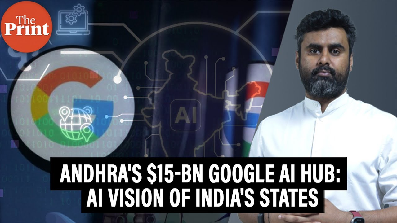 Andhra bags $15-billion Google AI hub, Foxconn bets on Tamil Nadu: How states are harnessing AI