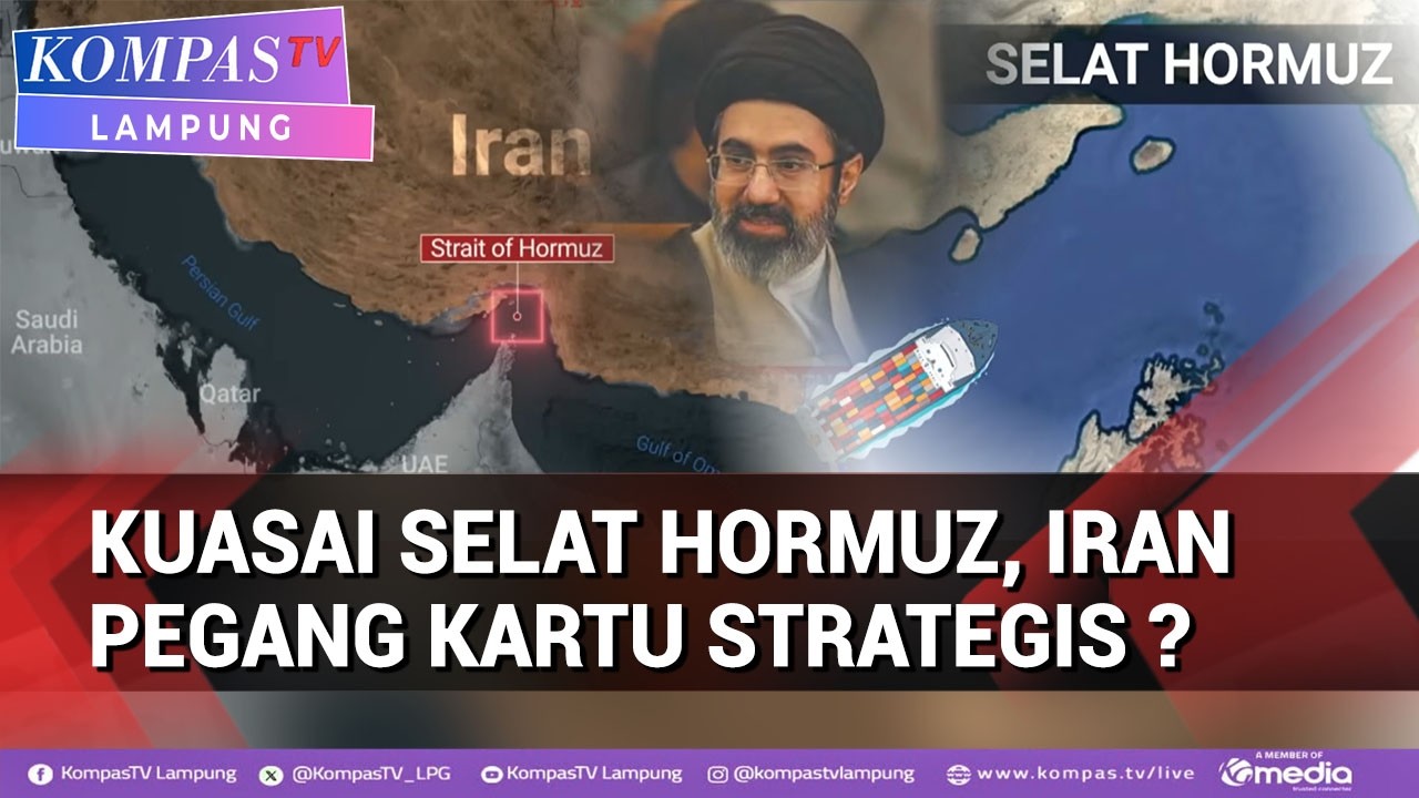 Kuasai Selat Hormuz, Iran Pegang Kartu Strategis Konflik Timur Tengah?