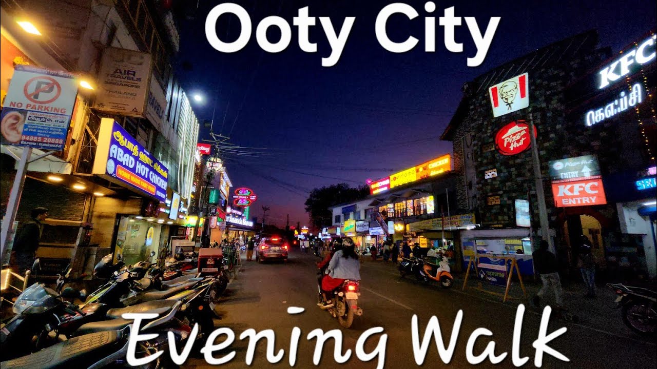 OOTY City | Walking in the streets of Ooty, Tamil Nadu #travel #ooty #ootytrip #citywalk #street