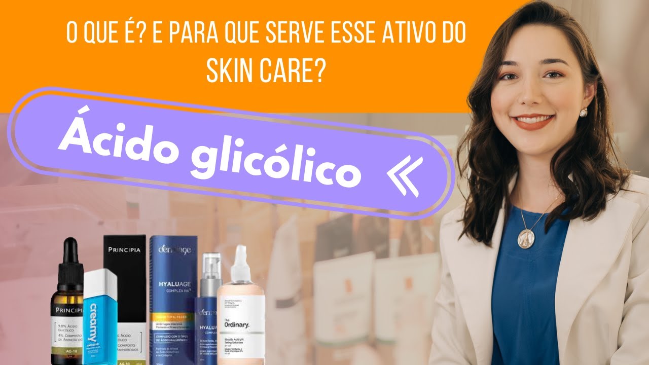 ÁCIDO GLICÓLICO | Tudo  que você precisa saber sobre esse ESFOLIANTE QUÍMICO no SKIN CARE